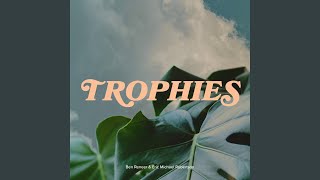 Trophies