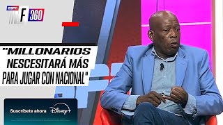 💪NACIONAL VS MILLONARIOS: ¿CUÁL ES EL MEJOR EQUIPO DEL CUADRANGULAR A? - F 360