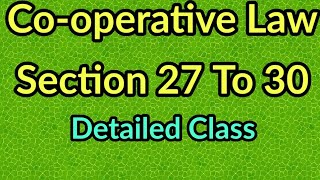 CO-OPERATIVE LAW - DETAILED CLASS ll JUNIOR CLERK EXAM PREPARATION ll Part 6