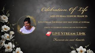 Mrs Norma Elinor Francis - Celebration Of Life