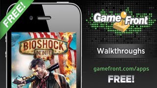 Game Front Walkthrough iPhone/Android App - BioShock Infinite