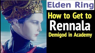 Elden Ring: How to Get to Rennala, Demigod in Academy (Location Walkthrough) Red Wolf Moongrum Guide