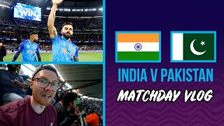 The Greatest T20 Game Ever? | India v Pakistan T20 World Cup Matchday Vlog!