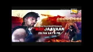 world television premiere Marjaavaan  29 February 8pm Sony max