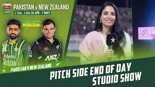 Pakistan vs New Zealand | Pitch Side End of Day Studio Show | 4th T20I 2023 | PCB | M2B2T