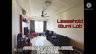 APARTMENT BANJARIA COURT, BATU CAVES.