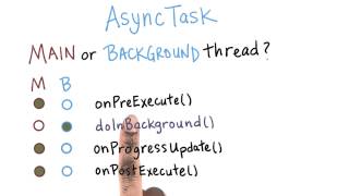 Which Thread for AsyncTask - Developing Android Apps