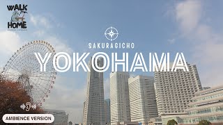 👂AMBIENCE VERSION👂 | Sakuragicho 桜木町 YOKOHAMA 横浜 | 🚶WALK WITH ME🚶 |