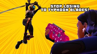 How to Outsmart Typhoon Blades: Pro Tips to Counter the Meta!