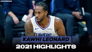 Best of Kawhi Leonard - 2021 Clippers Highlights