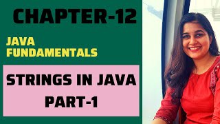 Strings in Java | Part-1 | Java Tutorial For Beginners | Chapter-12 | Shachi Codes
