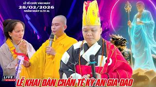 Lễ Khai Đàn Chẩn Tế Kỳ An Gia Đạo Gia đình Phật Tử Quảng Thuận & Quảng Bình 2026