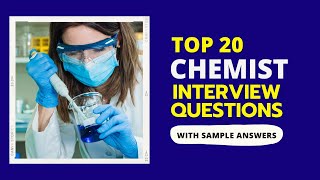 Chemist Interview Questions and Answers for 2025