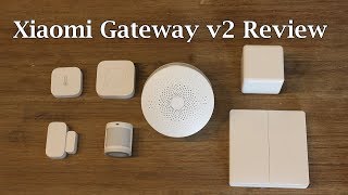 Xiaomi Home Gateway Review. Make Your House Smart!