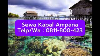 Telp/Wa : 0811-800-423 sewa kapal Ampana tiket yang murah? disini tempatnya