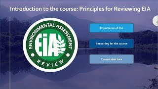 Course on Principles for reviewing Environmental Impact Assessments. IADB.Introduction to the course