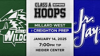 VARSITY BASKETBALL: Millard West vs. #2 Creighton Prep