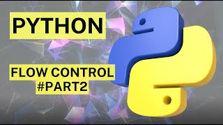 #day19 Python Flow Control #part2