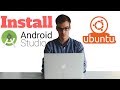 How o Install Android Studio in Ubuntu - 2018 |  Linux | Windows | Mac |  Learning Center