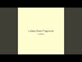 Lullaby Silver Fragments