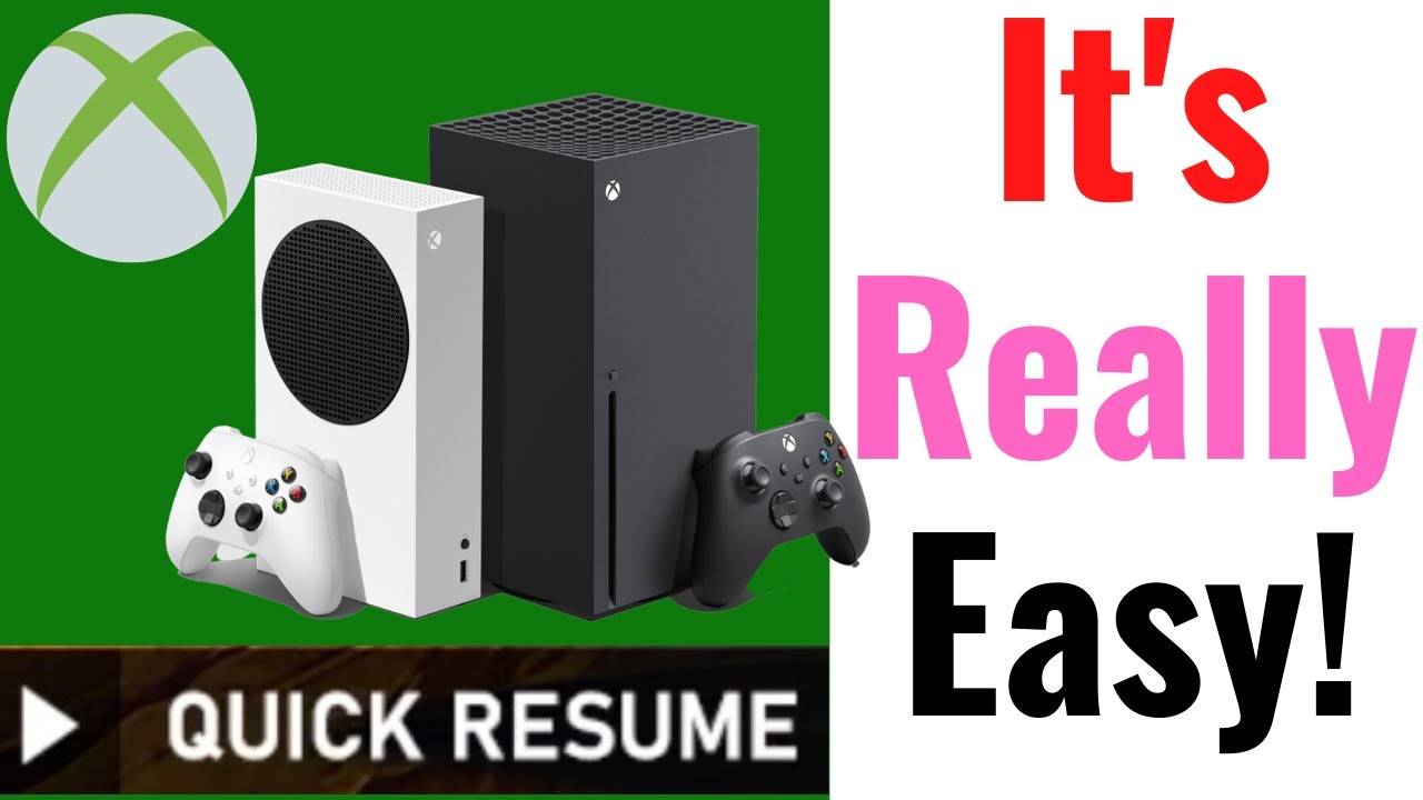 How To Quick Resume On Xbox Series X/S (It's Easy) - YouTube