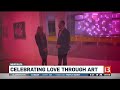 Celebrating love through art