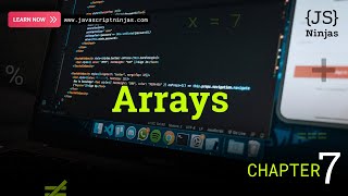 JavaScript Arrays Explained | Store & Work With Data | Chapter 7