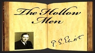 The Hollow Men by T.S. Eliot - Poetry Reading
