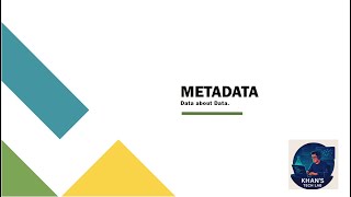 Data Science - Session - 8 - What Is Metadata