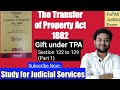 Gift | Section 122 to 129 | Transfer of Property Act 1882 | Study for Judicial Services