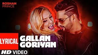 Roshan Prince "Gallan Goriyan" Full Lyrical Video Song | Desi Crew | Latest Punjabi Song | T-Series