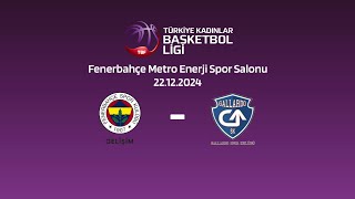 Fenerbahçe Gelişim – Gallardo TKBL 15.Hafta