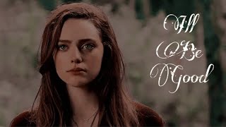 Hope Mikaelson | I’ll Be Good