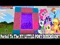 Minecraft Pe - Portal To The My Little Pony Dimension - Mcpe Portal To The My Little Pony!!