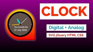 Amazing Digital Analog Clock using SVG HTML CSS jQuery | SVG Clock | SVG Graphics
