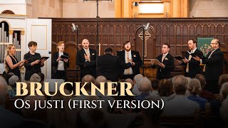 Anton Bruckner: OS JUSTI (first version, 18 July 1879)