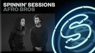 Spinnin' Sessions 316 ‐ Guest: Afro Bros