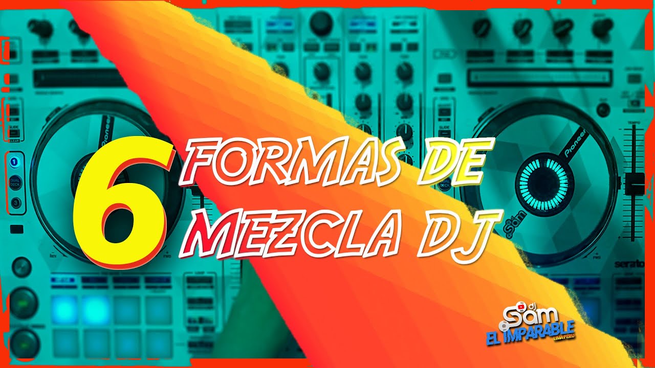 🍑 CURSO DJ PARA PRINCIPIANTES 2021 🏆 ( Tecnicas De DJ 6 Formas De ...