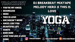 DJ BREAKBEAT MIXTAPE MELODY HERO X THIS IS LOVE | SOUND OF TIKTOK 2024 VIRAL