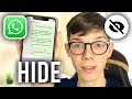 How To Hide Online Status On WhatsApp - Full Guide