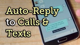 Auto-Reply to Missed Called & Texts on Android [How-To]