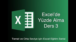 EXCEL DERS 3 - YÜZDELİ İŞLEM YAPMA