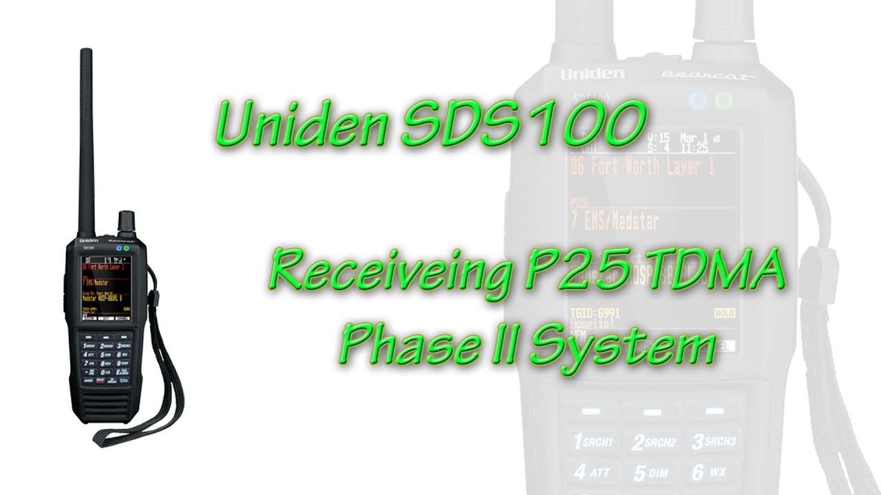 Sds100 Receiving P25 Phase Ii System Youtube