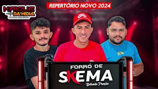 FORRÓ DE SKEMA - REPERTÓRIO NOVO ABRIL 2024