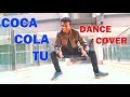 COCA COLA Song | Luka Chuppi | Dance Cover | Dance Freax