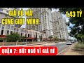 Giá nhà Quận 7 nằm trên trục đường của PHÚ MỸ HƯNG mà sao GIÁ RẺ DỮ.