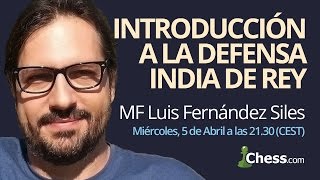 Introducción a la Defensa India de Rey