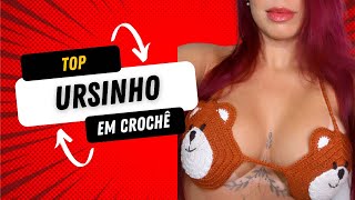 Top ursinho em crochê