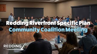 Meeting 2 - Redding Riverfront Specific Plan Community Coalition