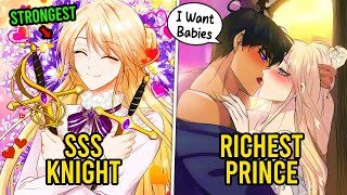 (Part 1-8) She Marries The Richest Prince And Becomes His Guardian Knight | Manhwa Recap